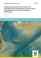 Seabed landscapes of the Baltic Sea: Geological characterization of the seabed environment with spatial analysis techniques.